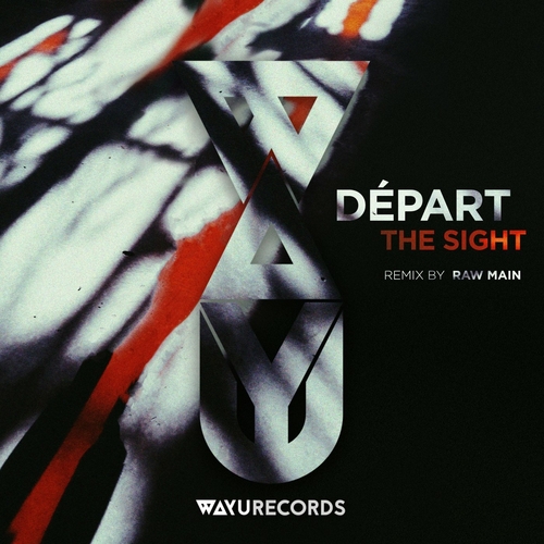 Depart - The Sight [WAYU073]